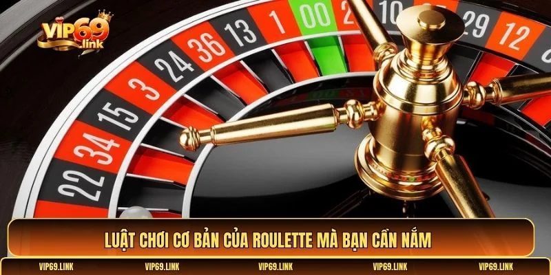 Cách chơi Roulette hiệu quả