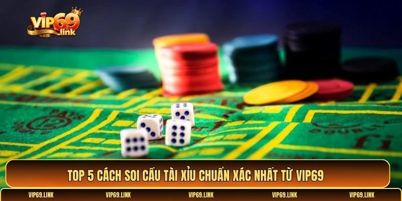 Cách soi cầu tài xỉu