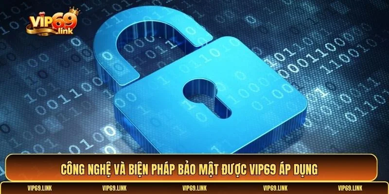 Chính sách bảo mật Vip69
