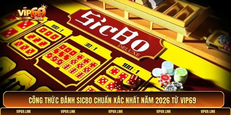 Công thức đánh Sicbo