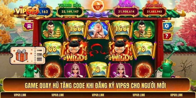 Game quay hũ tặng code khi đăng ký